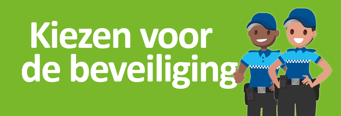 Kiezen voor een beroep in de beveiliging